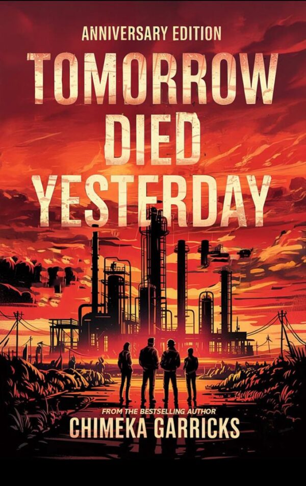 Tomorrow Died Yesterday (Anniversary Edition)