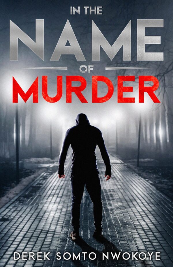 In the Name of Murder