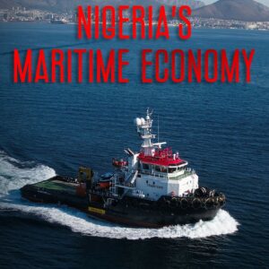 Potentials of Nigeria's Maritime Economy