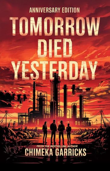 Tomorrow Died Yesterday (Anniversary Edition)