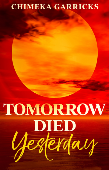 tomorrow died yesterday